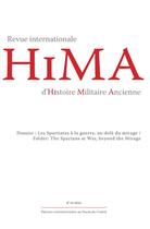 Couverture du livre « Revue internationale d'histoire militaire ancienne - hima 10, 2021. d ossier : les spartiates a la g » de Auteurs Divers aux éditions Pu De Franche Comte