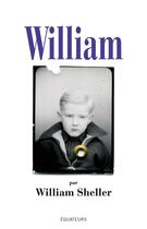 Couverture du livre « William » de William Sheller aux éditions Des Equateurs
