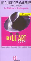 Couverture du livre « Bill art ; paris regions (édition 2004) » de Olivier Billiard aux éditions Dissonances