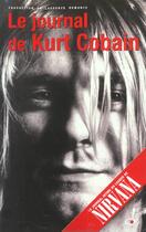 Couverture du livre « Le journal de kurt cobain » de Kurt Cobain aux éditions Oh !