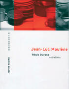 Couverture du livre « Jean-Luc Moulène » de Regis Durand aux éditions Jeu De Paume