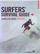 Couverture du livre « Surfers' survival guide » de Guillaume Barrucq aux éditions Surf Session