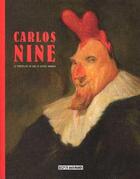 Couverture du livre « La possibilite du coq, et autres animaux » de Carlos Nine aux éditions Bdartiste