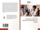 Couverture du livre « Formation du prix du betail au marche de pk 13, bangui » de Petel Younoussa aux éditions Editions Universitaires Europeennes