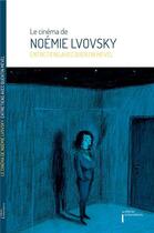 Couverture du livre « Petit entretien avec Noémie Lvovsky » de Quentin Mevel et Noemie Lvovsky aux éditions Independencia