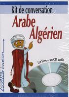 Couverture du livre « Kit Conv. Arabe Algerien » de Michel Quitout aux éditions Assimil