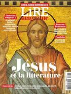 Couverture du livre « Lire Magazine HS Référence : Jésus et la littérature - Novembre 2024 » de Lire Magazine aux éditions Lire Magazine