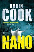 Couverture du livre « Nano » de Robin Cook aux éditions Penguin Group Us