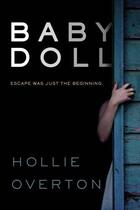 Couverture du livre « BABY DOLL » de Hollie Overton aux éditions Little Brown Usa