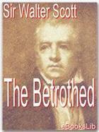 Couverture du livre « The Betrothed » de Sir Walter Scott aux éditions Ebookslib