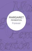 Couverture du livre « Forever » de Pemberton Margaret aux éditions Pan Macmillan