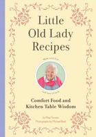 Couverture du livre « Little Old Lady Recipes » de Meg Favreau aux éditions Epagine