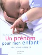 Couverture du livre « Un prenom pour mon enfant » de De Foville-J-M aux éditions Hachette Pratique