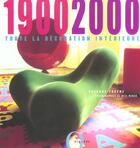 Couverture du livre « 1900-2000 : Toute La Decoration Interieure » de Suzanne Trocme aux éditions Octopus