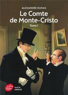 Couverture du livre « Le comte de Monte-Cristo t.1 » de Alexandre Dumas aux éditions Le Livre De Poche Jeunesse