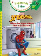 Couverture du livre « Disney Marvel CP niv 2 - Spider-Man Même les super-héros font leur lessive » de Isabelle Albertin aux éditions Hachette Education