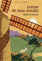 Couverture du livre « Lettres de mon moulin » de Alphonse Daudet aux éditions Gallimard-jeunesse