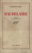 Couverture du livre « Baudelaire » de George Blin aux éditions Gallimard