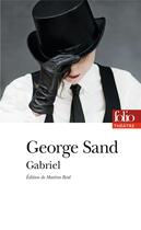 Couverture du livre « Gabriel » de George Sand aux éditions Folio