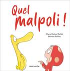 Couverture du livre « Quel malpoli ! » de Olivier Tallec et Claire Helen Welsh aux éditions Pere Castor