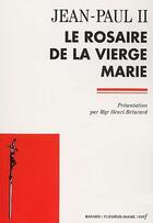 Couverture du livre « Le rosaire de la vierge Marie » de Jean-Paul Ii aux éditions Cerf