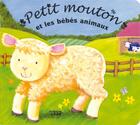 Couverture du livre « Petit mouton et les bebes animaux » de  aux éditions Lito