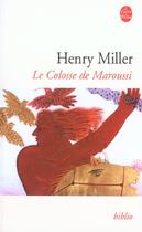 Couverture du livre « Le colosse de maroussi » de Henry Miller aux éditions Le Livre De Poche