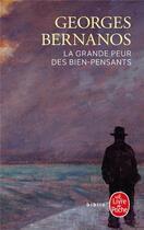 Couverture du livre « La grande peur des bien-pensants » de Georges Bernanos aux éditions Le Livre De Poche