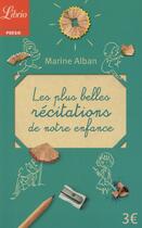 Couverture du livre « Les plus belles récitations de notre enfance » de Marine Alban aux éditions J'ai Lu