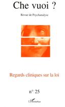 Couverture du livre « Regards cliniques sur la loi » de  aux éditions L'harmattan