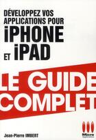 Couverture du livre « Développez vos applications iPhone/iPad » de Jean-Pierre Imbert aux éditions Micro Application