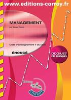 Couverture du livre « Management ; DGC/UE7 ; cas pratiques ; énoncé (10e édition) » de Xavier Picard aux éditions Corroy