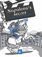 Couverture du livre « Napoleon's secret ; le secret de Napoléon » de Dominique Memmi et Eric Dodon aux éditions Dadoclem