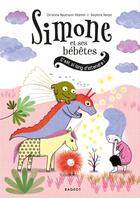 Couverture du livre « Simone et ses bébêtes ; c'est si long d'attendre ! » de Christine Naumann-Villemin et Delphine Renon aux éditions Rageot Editeur