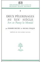 Couverture du livre « Deux pelerinages au XIXe siècle » de Cinquin Michel aux éditions Beauchesne