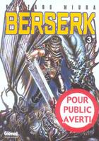 Couverture du livre « Berserk Tome 3 » de Kentaro Miura aux éditions Glenat
