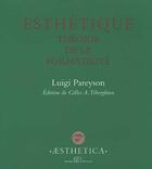 Couverture du livre « Esthétique ; théorie de la formativité » de Luigi Pareyson aux éditions Editions Rue D'ulm-Æsthetica