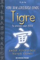 Couverture du livre « Horoscope chinois 2005 ; tigre » de Bit-Na Po aux éditions De Vecchi