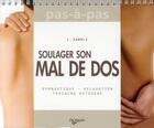 Couverture du livre « Soulagez son mal de dos » de Lia Zanoli aux éditions De Vecchi