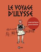 Couverture du livre « Ulysse le voyageur » de Benjamin Adam et Christine Palluy aux éditions Bd Kids