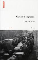 Couverture du livre « Les vaincus » de Xavier Benguerel aux éditions Autrement