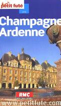 Couverture du livre « Champagne Ardenne (édition 2009/2010) » de Collectif Petit Fute aux éditions Le Petit Fute