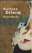 Couverture du livre « Novembres » de Martine Delerm aux éditions Points