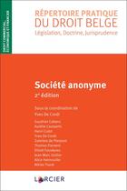 Couverture du livre « Société anonyme » de Henri Culot et Gabriela De Pierpont et Thomas Flament et Gauthier Callens et Aurélie Cautaerts et Elliott Fosséprez aux éditions Larcier