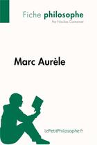 Couverture du livre « Marc Aurèle » de Nicolas Cantonnet aux éditions Lepetitphilosophe.fr