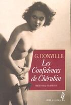 Couverture du livre « Confidence Du Cherubin » de G Donville aux éditions Pre Aux Clercs