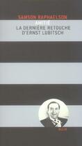 Couverture du livre « Amitie - la derniere retouche d'ernst lubitsch » de Samson Raphaelson aux éditions Allia