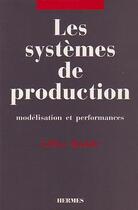 Couverture du livre « Les systemes de production » de Rodde aux éditions Hermes Science Publications