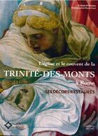 Couverture du livre « Les décors peints de l'église et du couvent de la Trinité des Monts » de  aux éditions Faton