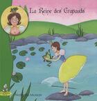 Couverture du livre « La reine des crapauds » de Nathalie Mussari et Lucie Denonne aux éditions Editions Du Coprin